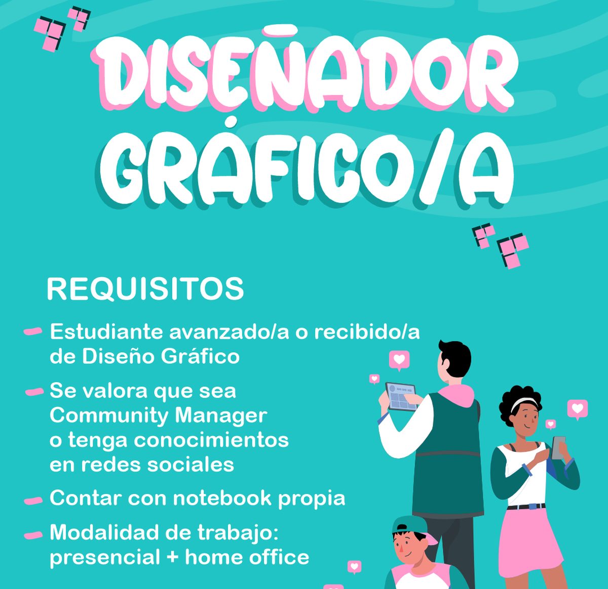 DISEÑADOR/A GRÁFICO & COMMUNITY MANAGER